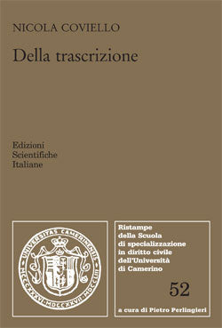 Della trascrizione  (due tomi indivisibili) - Coviello Nicola