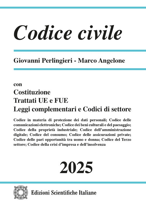 Codice civile 2025 -  Perlingieri Giovanni - Angelone Marco
