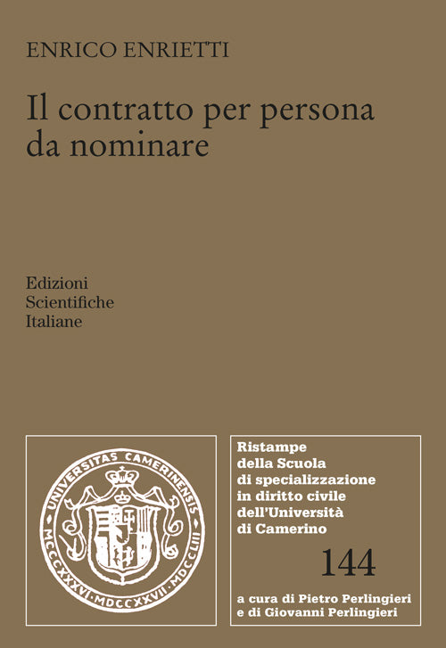 Il contratto per persona da nominare - Enrietti Enrico