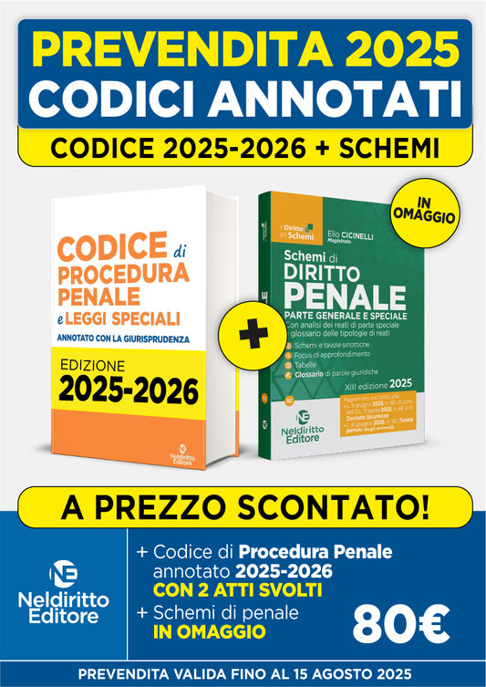Prevendita Codice di Procedura Penale Annotato con la giurisprudenza 2025-2026 + Schemi di Diritto Penale -