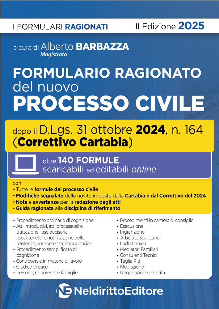 Formulario del Processo Civile aggiornato al D.Lgs. 31 ottobre 2024 n. 164 (Correttivo Cartabia) 2°ed. - Barbazza