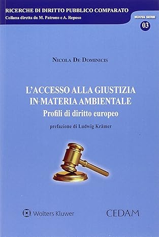ACCESSO GIUSTIZIA MATERIA AMBIENTALE - DE DOMINICIS