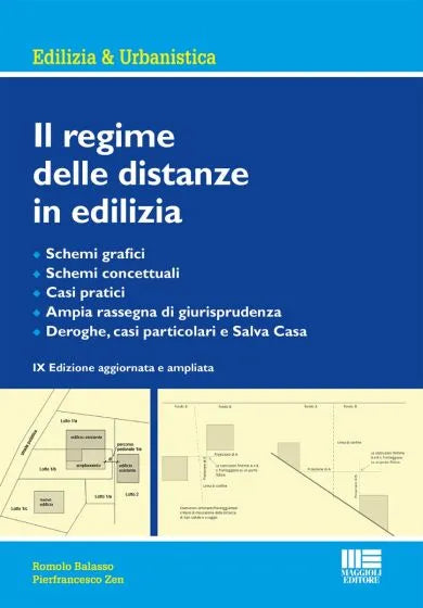 Il regime delle distanze in edilizia - Balasso, Zen