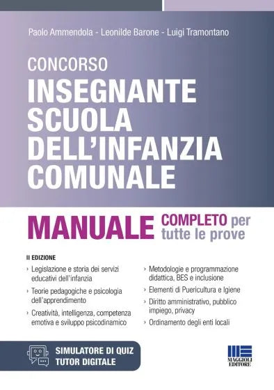 Concorso Insegnante scuola dell'infanzia comunale Manuale completo per tutte le prove - Paolo Ammendola, Leonilde Barone, Luigi Tramontano