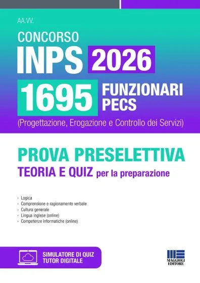 Concorso INPS 2026 1695 funzionari PECS (Progettazione, Erogazione e Controllo dei Servizi) - Prova preselettiva Teoria e Quiz per la preparazione