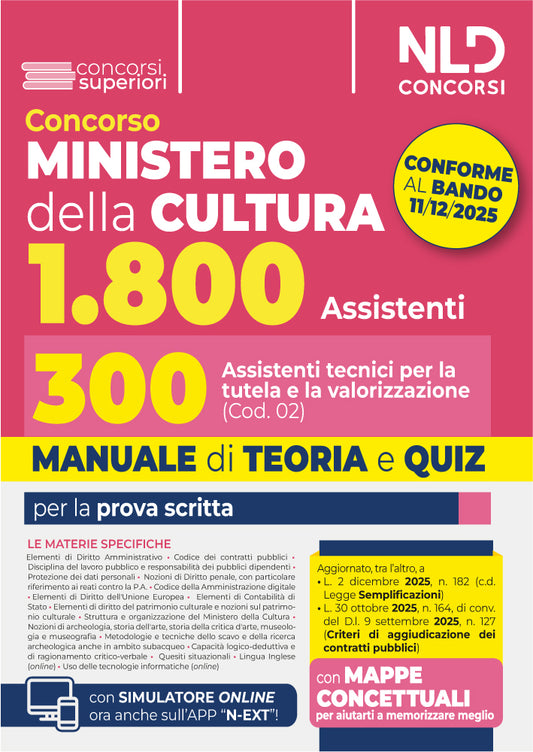 Concorso Ministero della Cultura 1800 posti - 300 Assistenti tecnici per la tutela e la valorizzazione del patrimonio culturale (Cod. 02) Manuale di Teoria e quiz