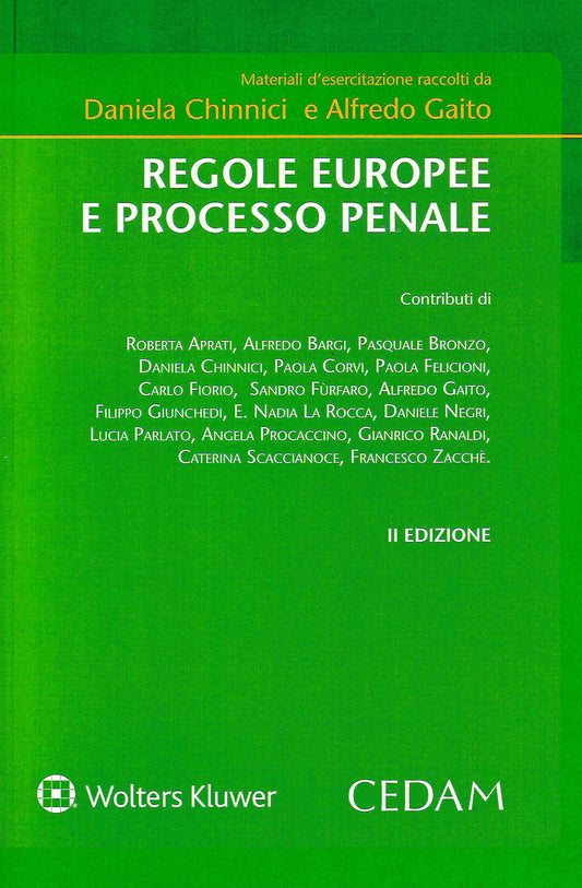 REGOLE EUROPEE E PROCESSO PENALE 2ED. - GAITO
