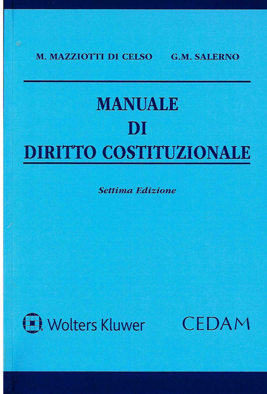 MANUALE DIRITTO COSTITUZIONALE 7ED. - MAZZIOTTI - SALERNO