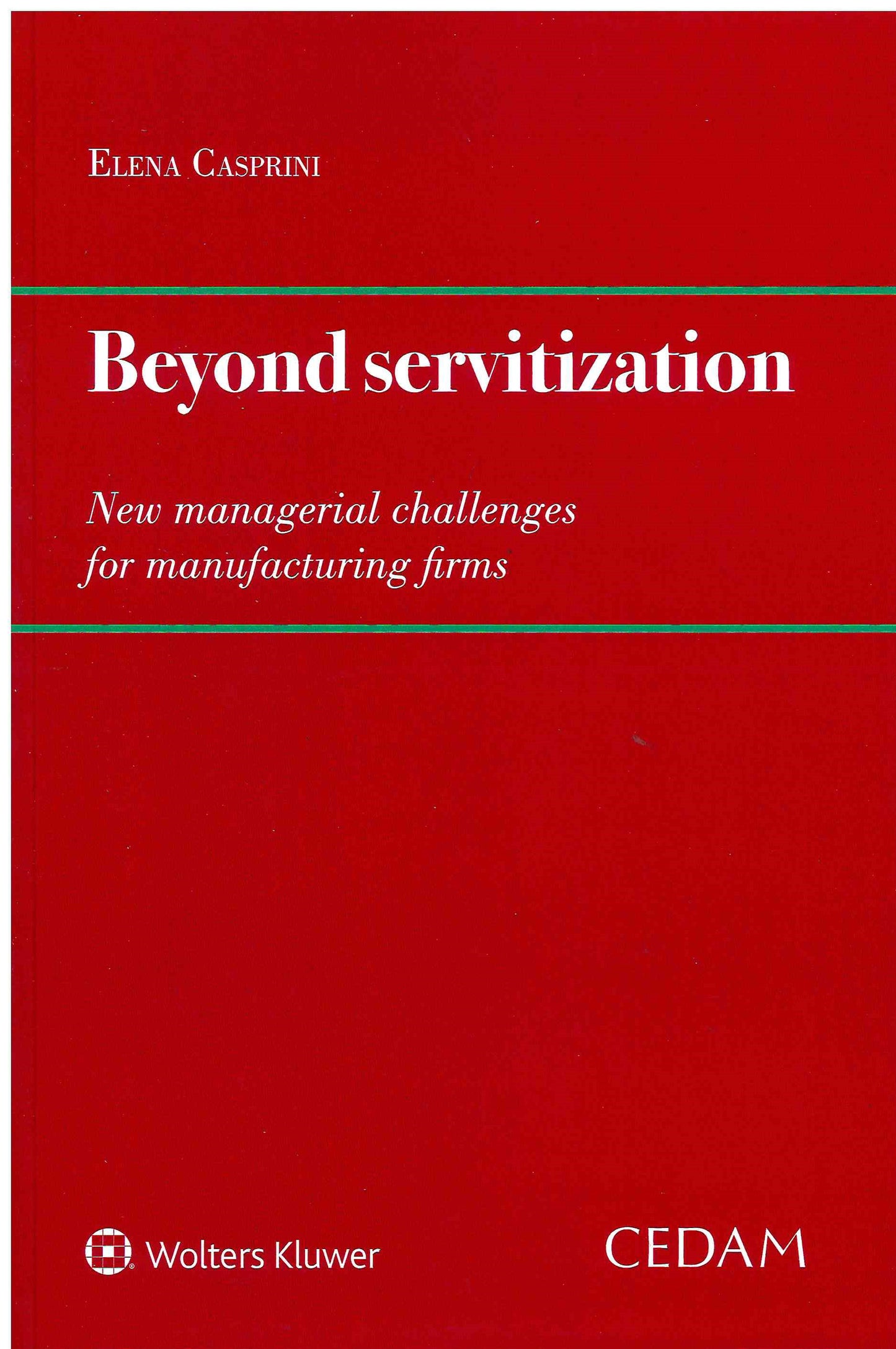 BEYOND SERVITIZATION NEW MANAGERIAL - CASPRINI