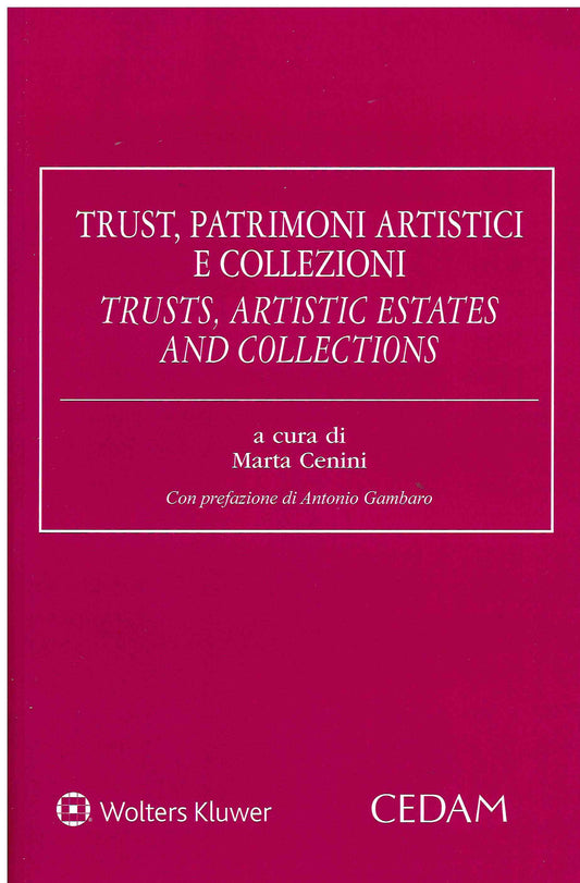 TRUST PATRIMONI ARTISTICI E COLLEZIONI - CENINI