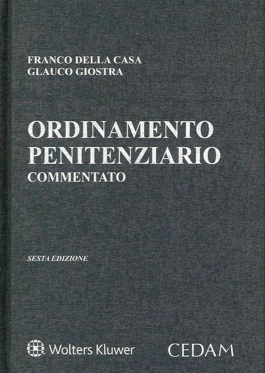 ORDINAMENTO PENITENZIARIO COMMENTATO 6ED - GIOSTRA