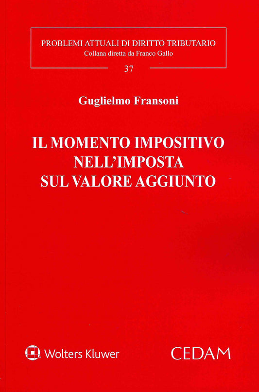 MOMENTO IMPOSITIVO IMPOSTA VALORE AGGIUN - FRANSONI