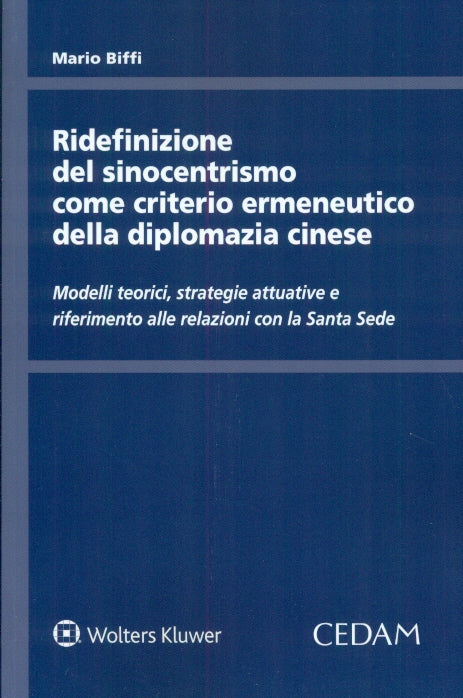 RIDEFINIZIONE DEL SINOCENTRISMO - BIFFI