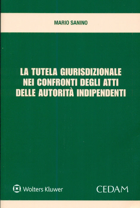 TUTELA GIURISDIZIONALE CONFRONTI ATTI - SANINO