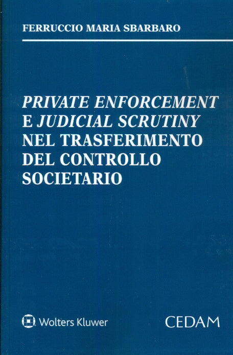 PRIVATE ENFORCEMENT JUDICIAL SCRUTINY - SBARBARO
