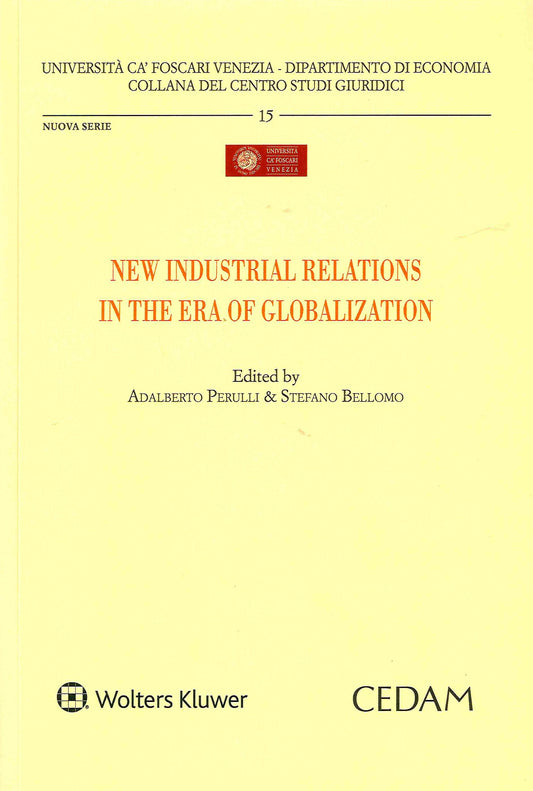 NEW INDUSTRIAL RELATIONS IN THE ERA OF - PERULLI