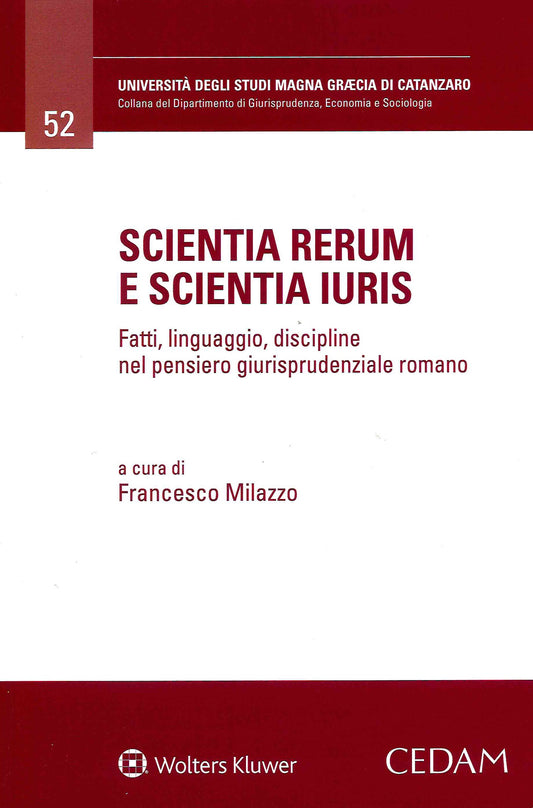 SCIENTIA RERUM E SCIENTIA IURIS - MILAZZO