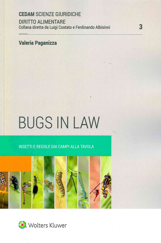 BUGS IN LAW INSETTI E REGOLE - PAGANIZZA
