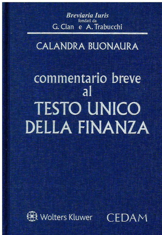 COMMENTARIO BREVE T.UNICO FINANZA - CALANDRA