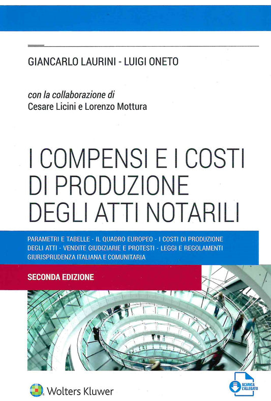 COMPENSI E COSTI PRODUZ.ATTI NOTARILI 2E - LAURINI ONETO