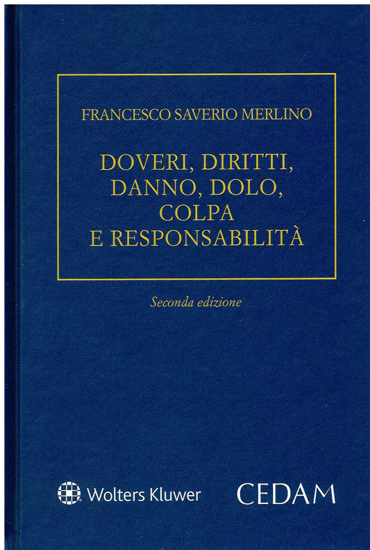 DOVERI DIRITTO DANNO DOLO - MERLINO