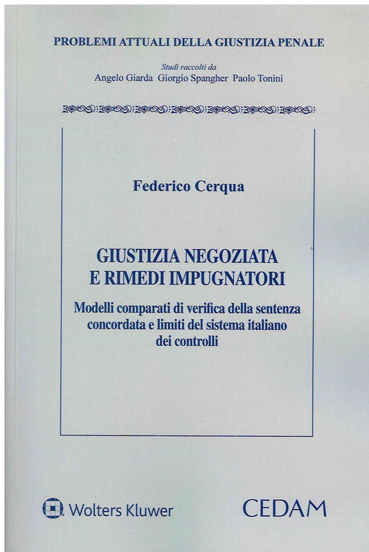 GIUSTIZIA NEGOZIATA RIMEDI IMPUGNATORI - CERQUA
