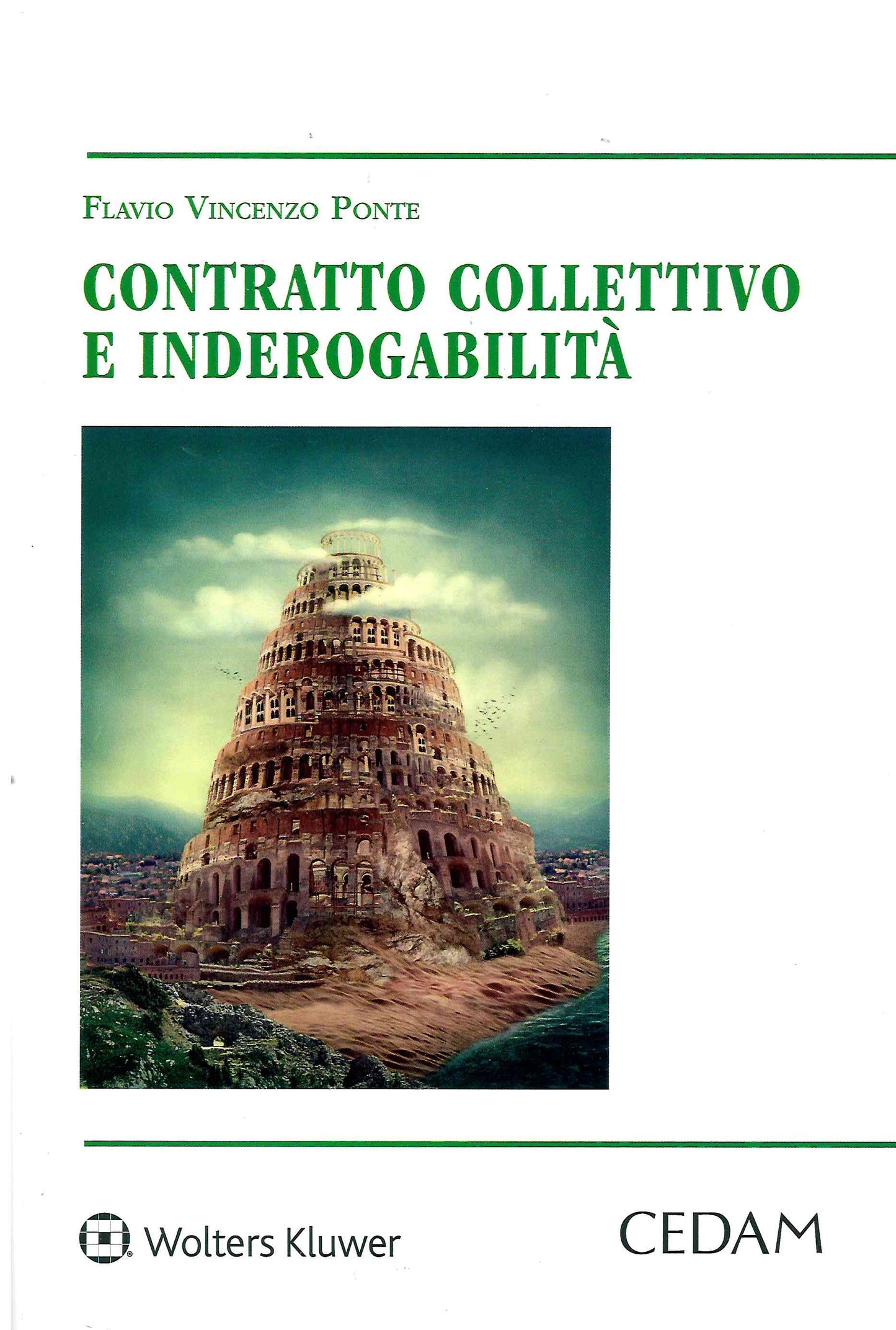 CONTRATTO COLLETTIVO E INDEROGABILITA' - PONTE
