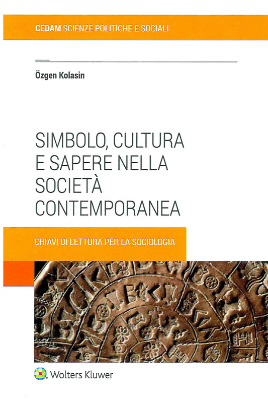 SIMBOLO CULTURA E SAPERE SOC.CONTEMPOR. - KOLASIN