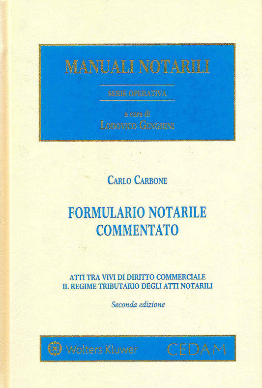 FORMULARIO NOTARILE COMMENTATO 2ED. - CARBONE GENGHINI