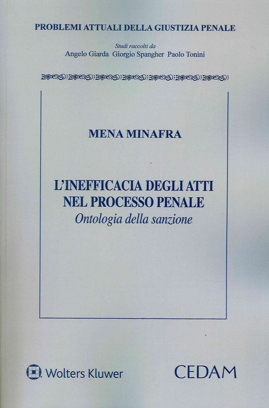 INEFFICACIA ATTI PROCESSO PENALE - MINAFRA