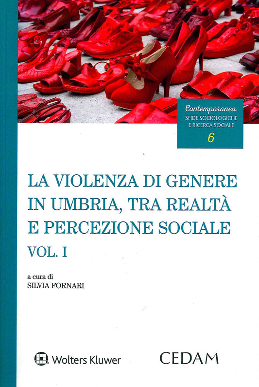VIOLENZA DI GENERE IN UMBRIA VOL.1 - FORNARI