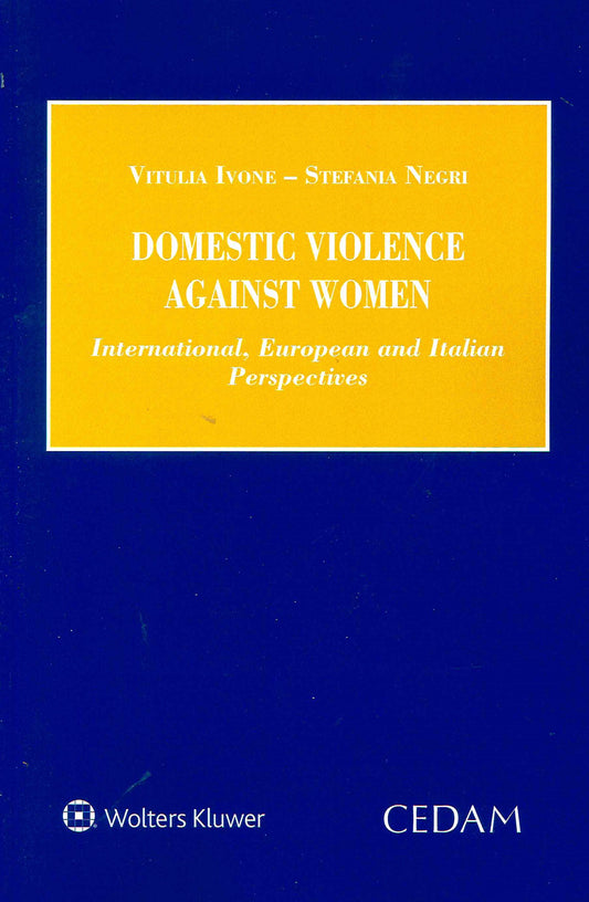 DOMESTIC VIOLENCE AGAINST WOMEN - IVONE NEGRI
