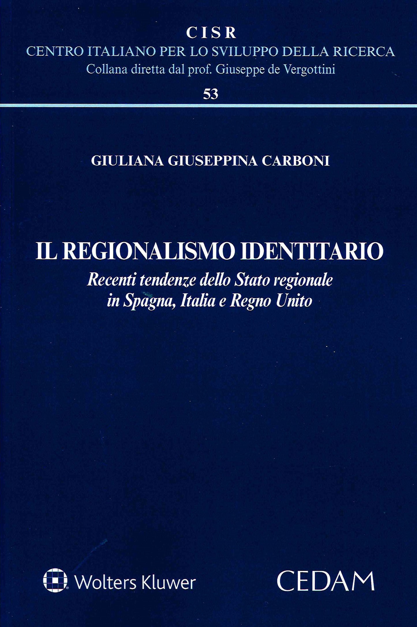 REGIONALISMO IDENTITARIO IN SPAGNA - CARBONI