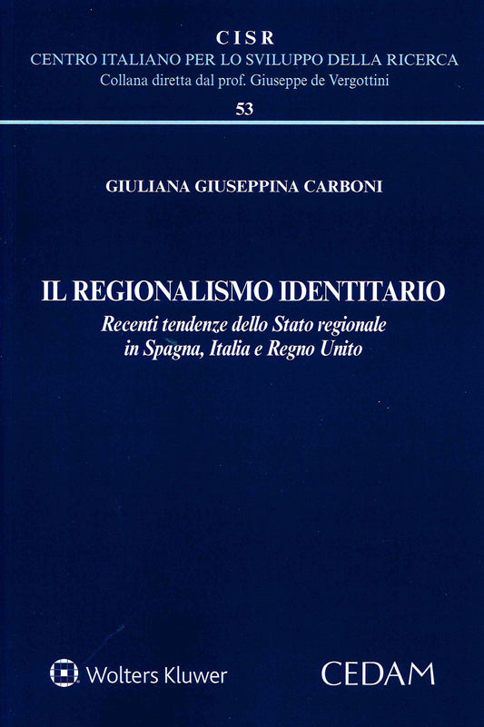 REGIONALISMO IDENTITARIO IN SPAGNA - CARBONI