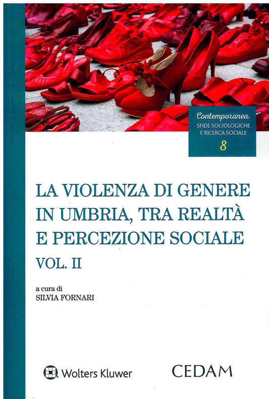 VIOLENZA DI GENERE IN UMBRIA VOL.II - FORNARI