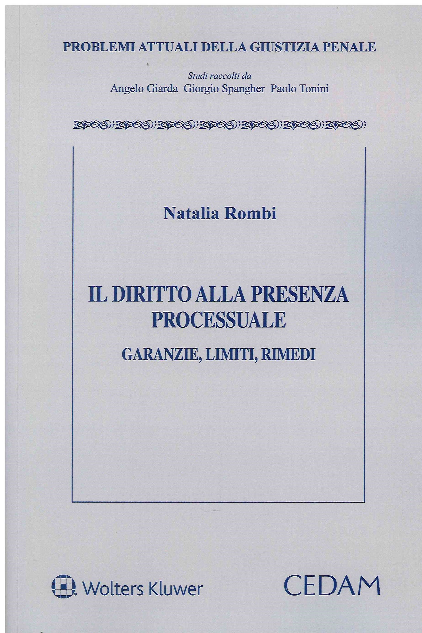 DIRITTO PRESENZA PROCESSUALE GARANZIE - ROMBI