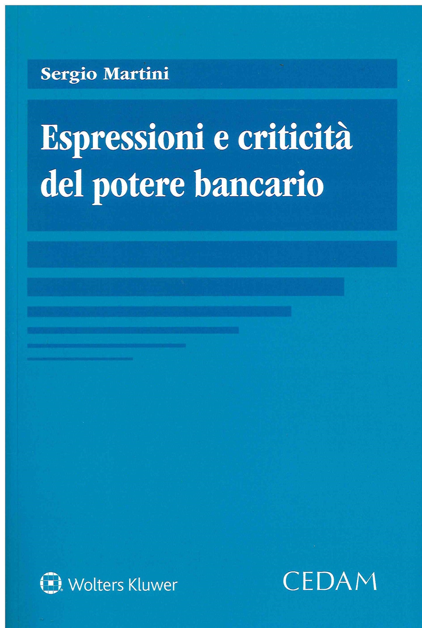 ESPRESSIONE CRITICITA' POTERE BANCARIO - MARTINI