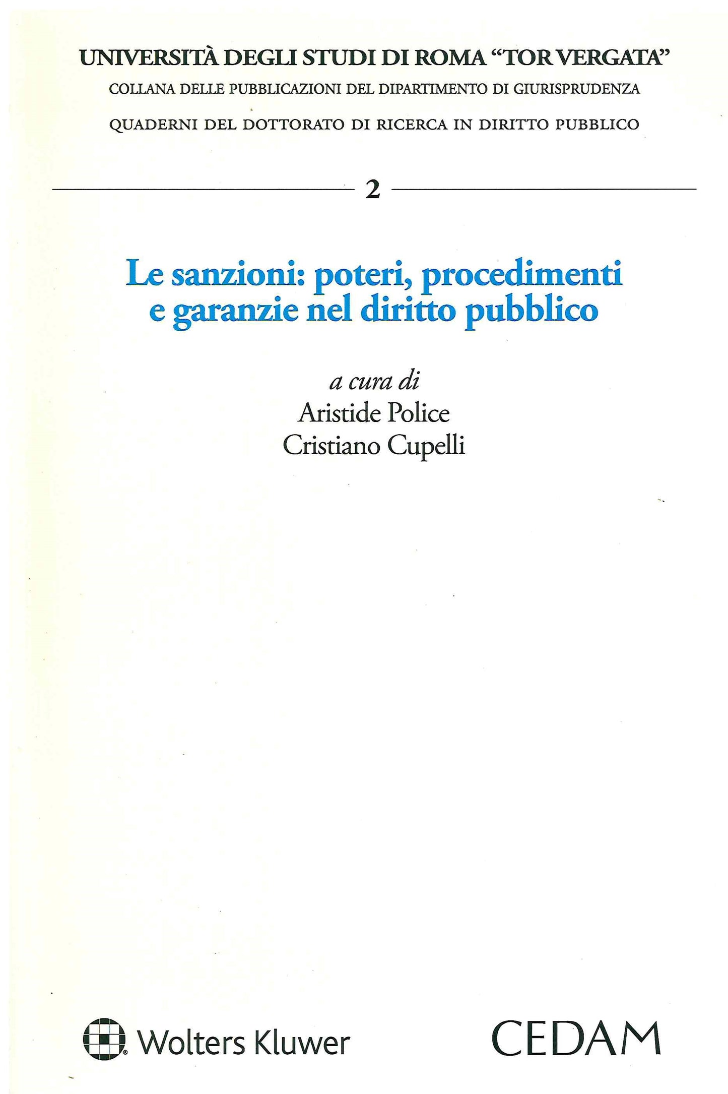 SANZIONI POTERI PROCEDIMENTI GARANZIE - POLICE