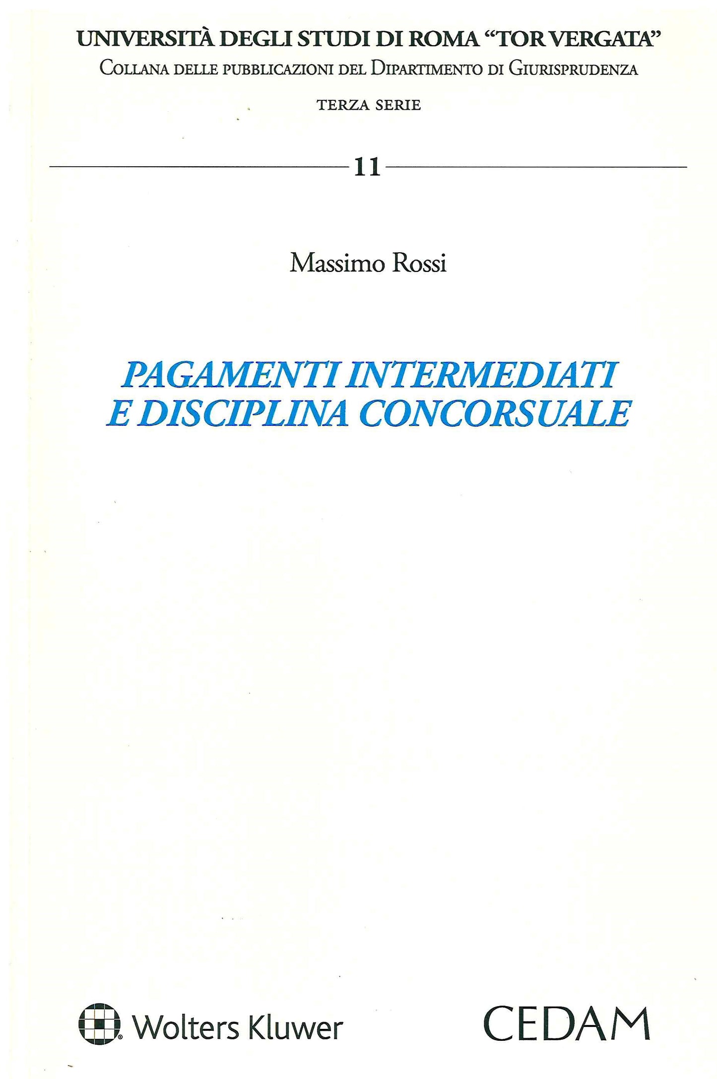 PAGAMENTI INTERMEDIATI DISCIPL.CONCORS. - ROSSI