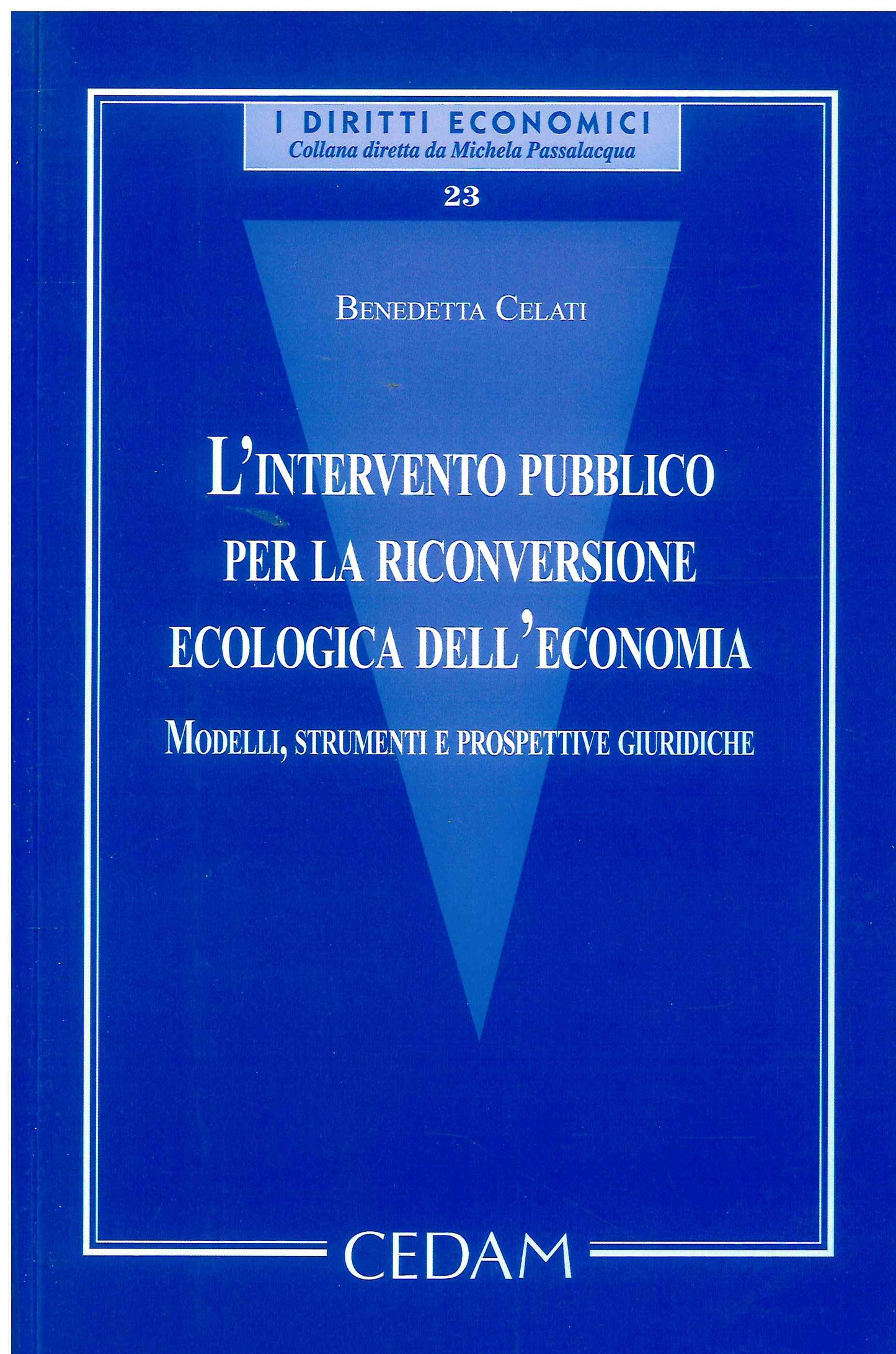 INTERVENTO PUBBLICO RICONVERSIONE ECOLOG - CELATI