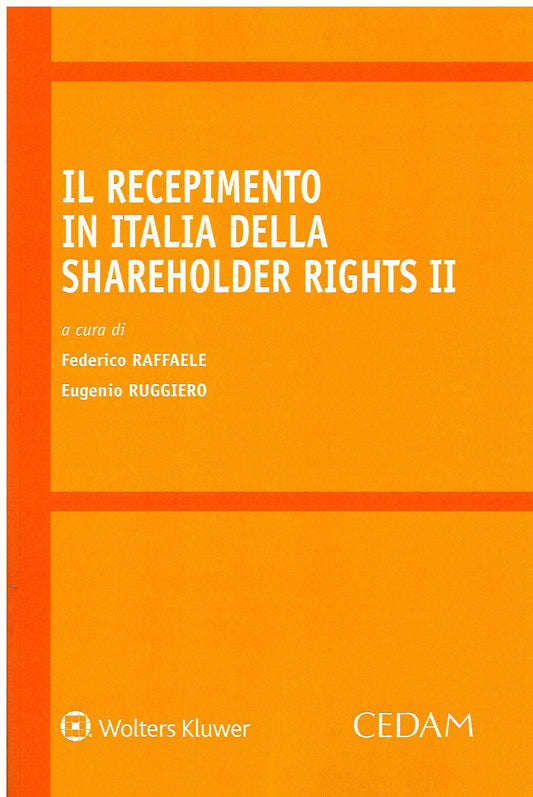RECEPIMENTO IN ITALIA SHAREHOLDER RIGHTS - RAFFAELE RUGGIERO