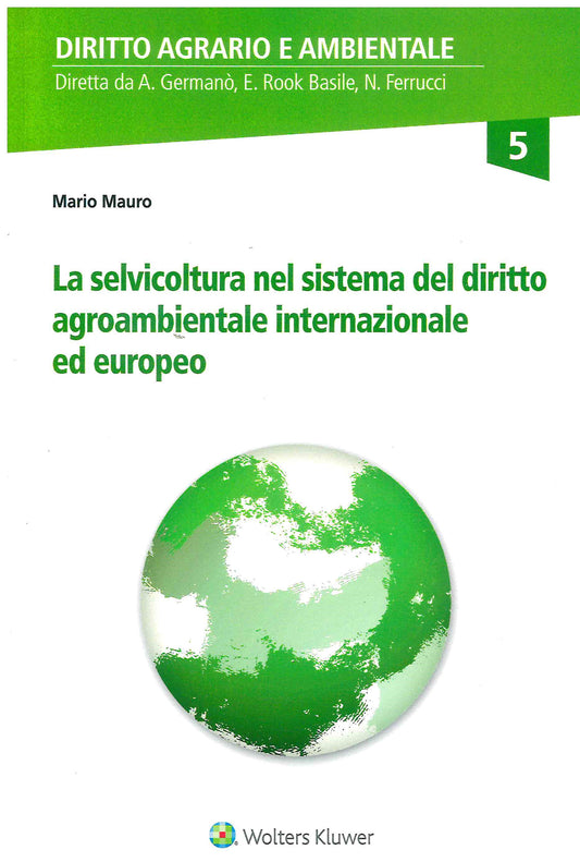 SELVICOLTURA SISTEMA DIRITTO AGROAMBIENT - MAURO