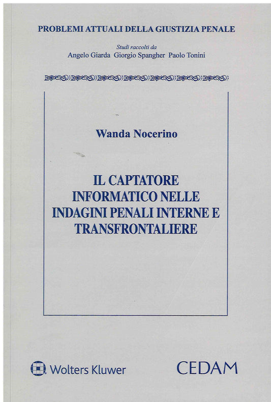CAPTATORE INFORMATICO INDAG.PENALI INT. - NOCERINO