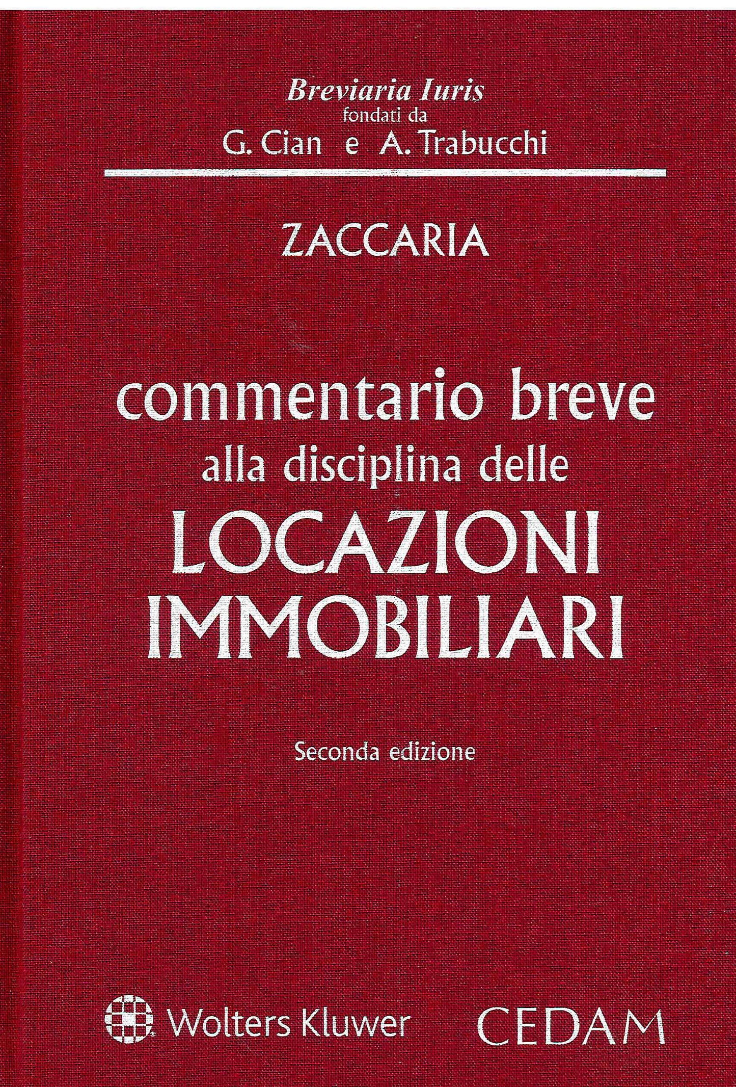 COMMENTARIO BREVE DISC.LOCAZIONI IMMOBIL - ZACCARIA