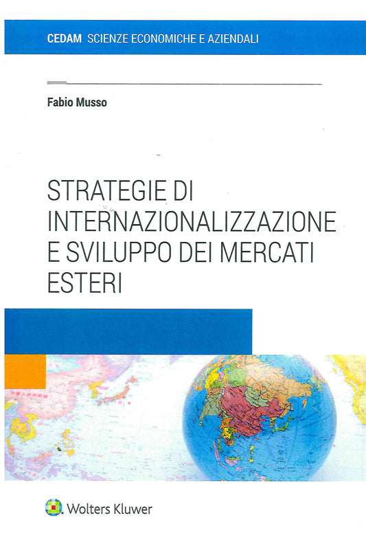 STRATEGIE INTERNAZIONALIZ.SVILUPPO MERC. - MUSSO