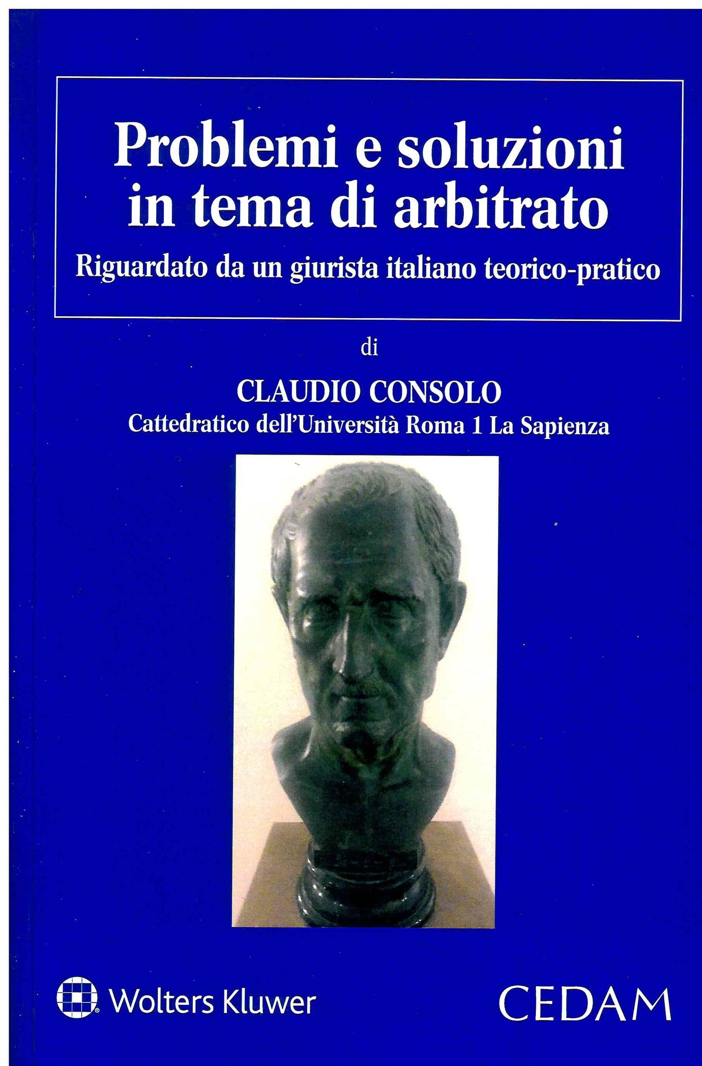 PROBLEMI E SOLUZIONI TEMA DI ARBITRATO - CONSOLO
