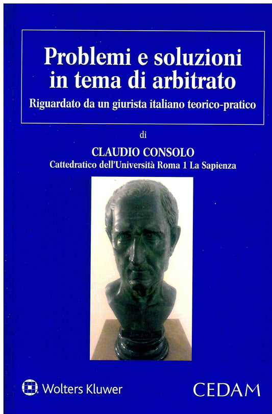 PROBLEMI E SOLUZIONI TEMA DI ARBITRATO - CONSOLO