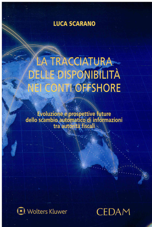 TRACCIATURA DISPONIBILITÀ CONTI OFFSHORE - SCARANO
