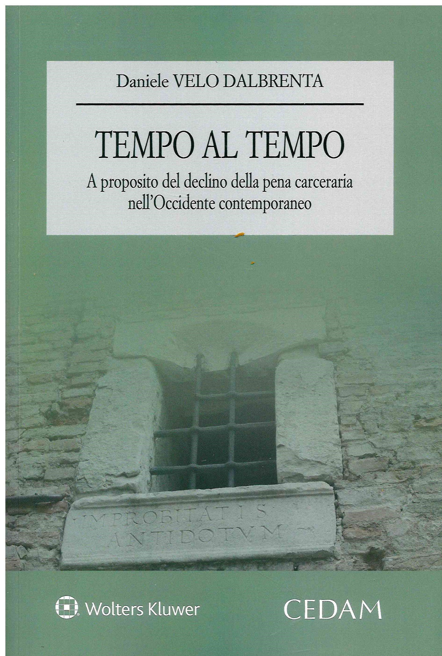 TEMPO AL TEMPO - VELO DALBRENTA