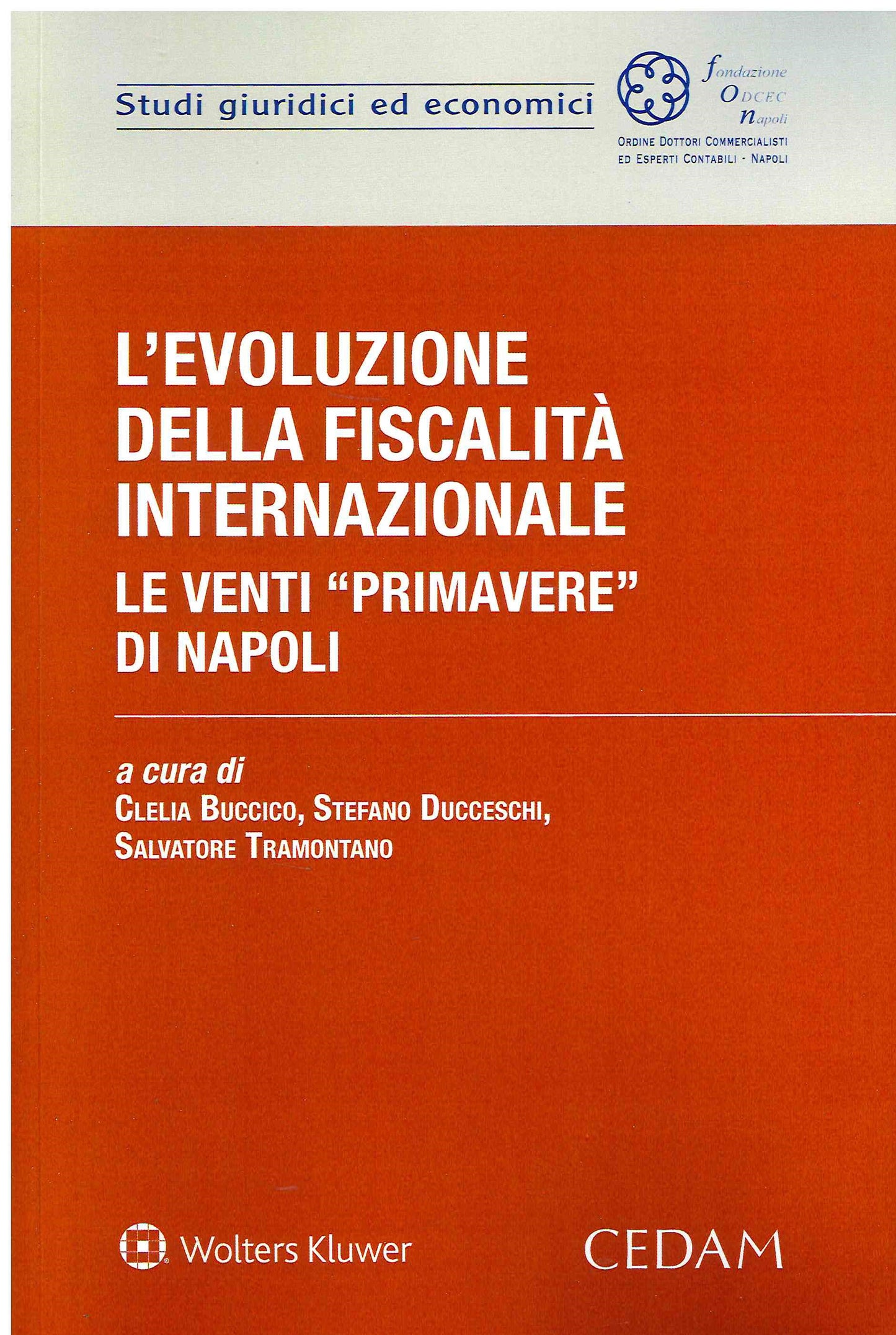 EVOLUZIONE DELLA FISCALITA' INT.LE - BUCCICO